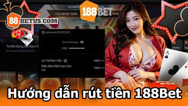 Rút tiền 88Bet nay đã dễ dàng hơn với quy trình đơn giản